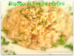 Risotto ai funghi porcini