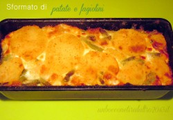 Sformato di patate e fagiolini