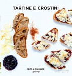 Tante ricette ultrasemplici, originali e squisite, da realizzare in quattro e quattr’otto. Tartine ricche di colore e di gusto, per prolungare l' aperitivo.